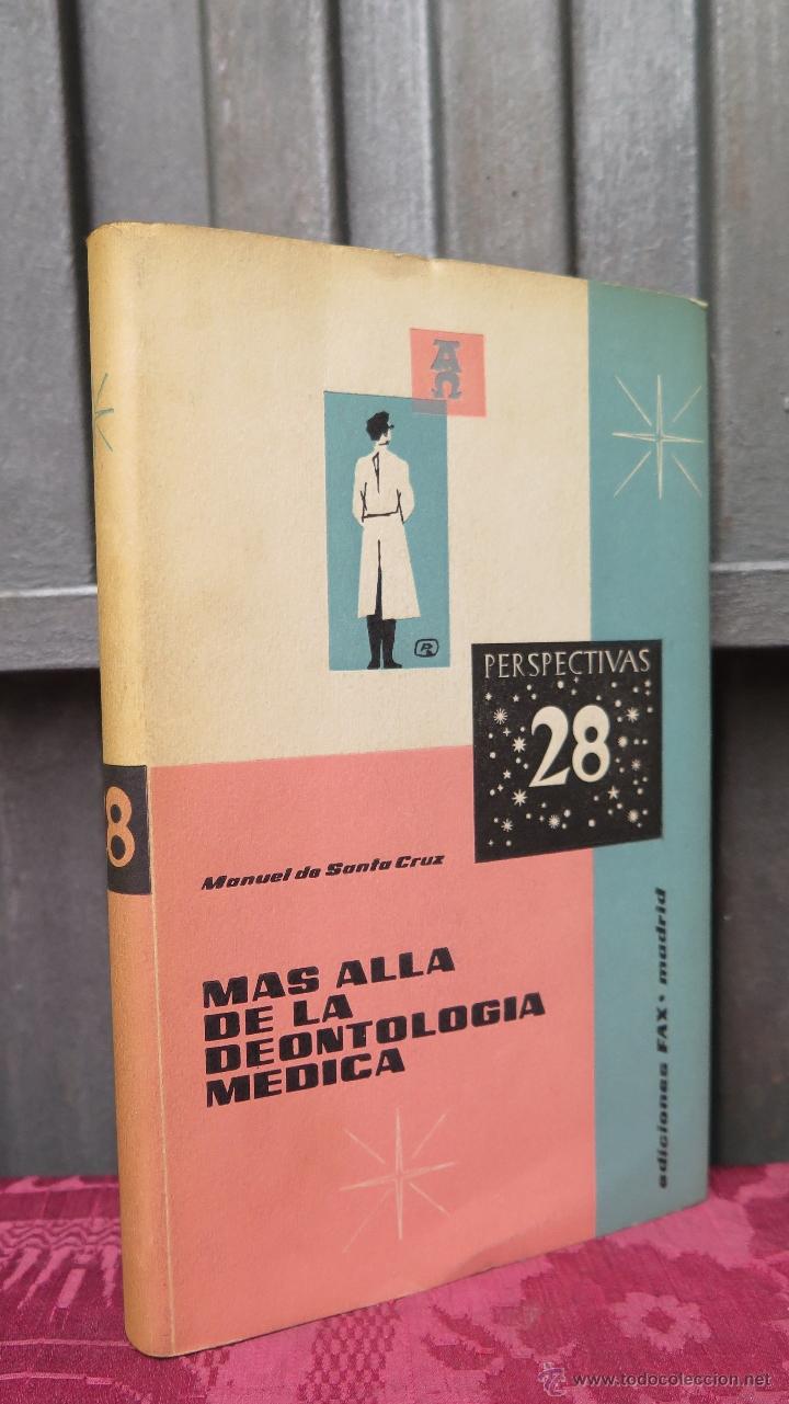 Livros em segunda m&atilde;o: MAS ALLA DE LA DEONTOLOGIA MEDICA. MANUEL DE SANTA CRUZ