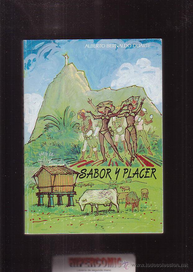 Libros: SABOR Y PLACER / ALBERTO BERNALDO DUARTE - Foto 1
