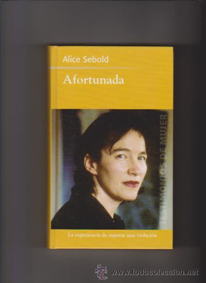 Libros: ALICE SEBOLD - AFORTUNADA - R B A EDITORIAL 2004 - Foto 1