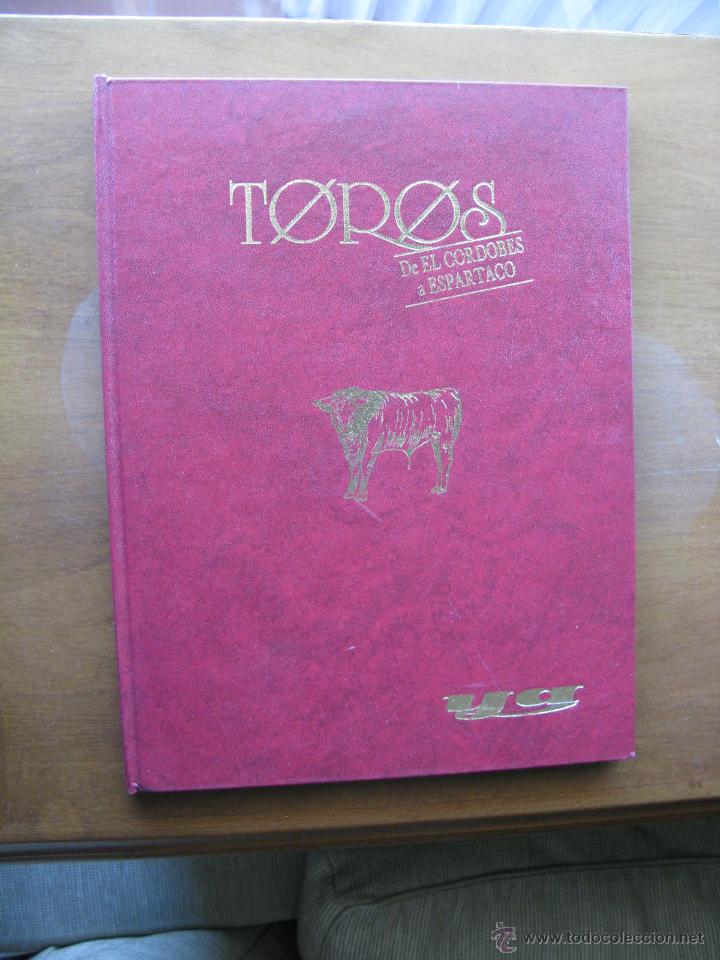 Libros: toros. de el cordob&eacute;s a espartaco. ya. (perfecto) - Foto 1