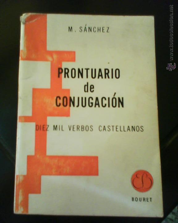 Libros: PRONTUARIO DE CONJUGACION DE LA LENGUA CASTELLANA. 10.000 VERBOS CASTELLANOS - 1967