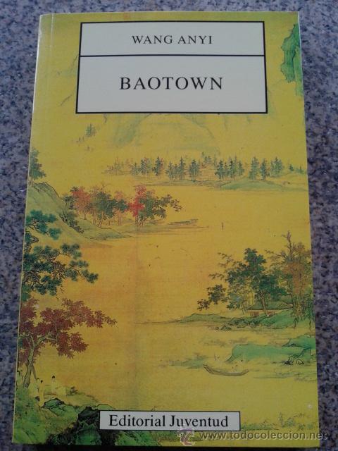 Libros: BAOTOWN -- WANG ANYI -- EDITORIAL JUVENTUD -- - Foto 1