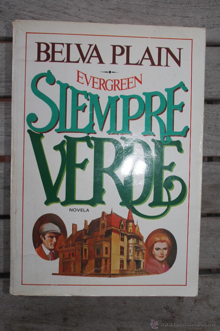Libros: Siempre Verde (Ever Green) - Belva Plain - Foto 1