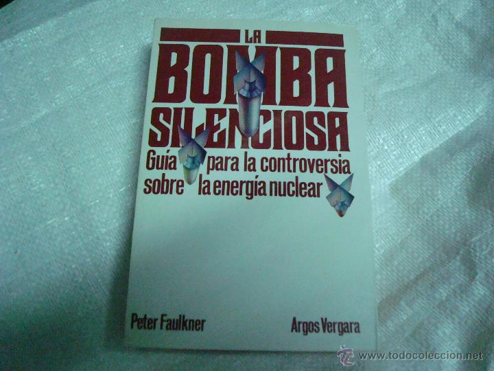 Libros: la bomba silenciosa de peter faulkner - Foto 1