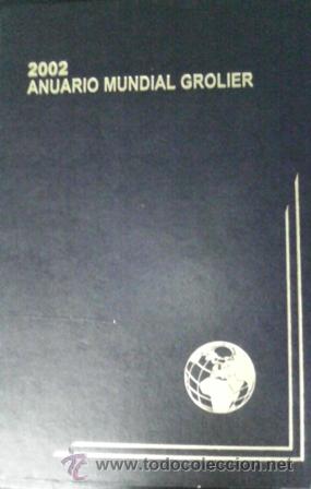 Libros: Anuario Mundial Grolier 2002 - Foto 1