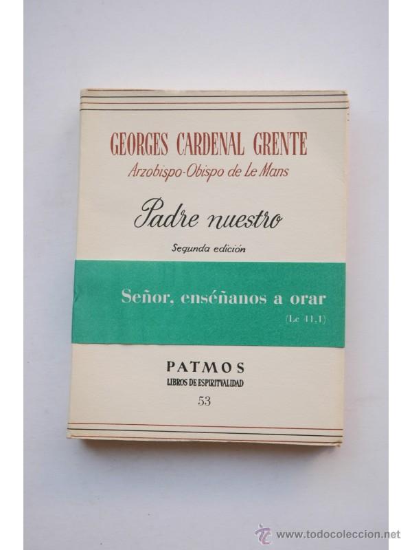 Libros: Padre nuestro - CARDENAL GRENTE, Georges - Foto 1