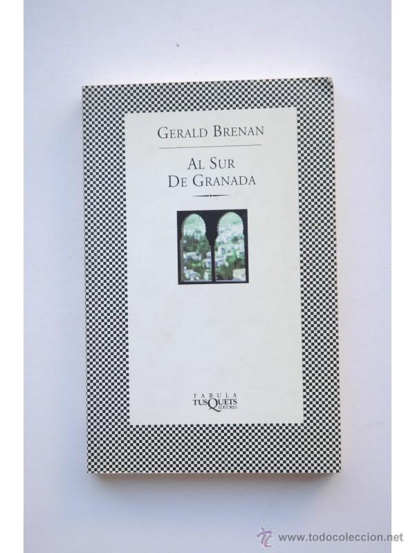 Libros: Al sur de Granada - BRENAN, Gerald - Foto 1