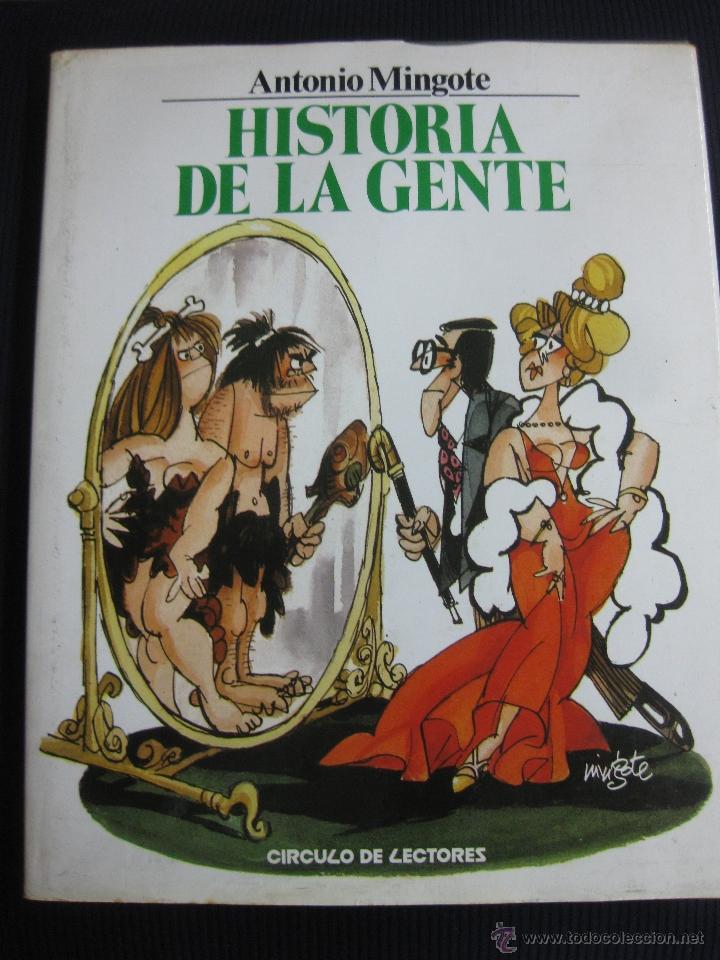 Libros: HISTORIA DE LA GENTE. ANTONIO MINGOTE. - Foto 1