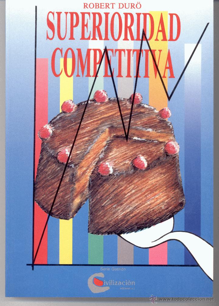Libros: SUPERIORIDAD COMPETITIVA - Foto 1