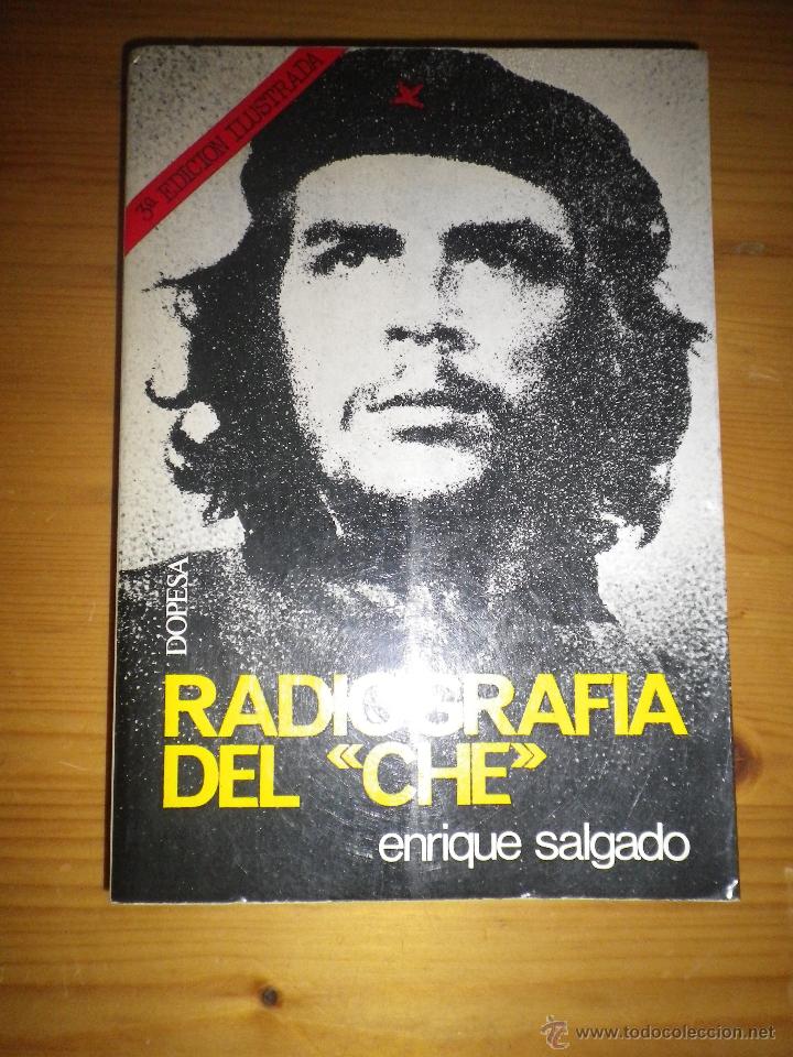 Libros: RADIOGRAFIA DEL CHE POR ENRIQUE SALGADO - Foto 1