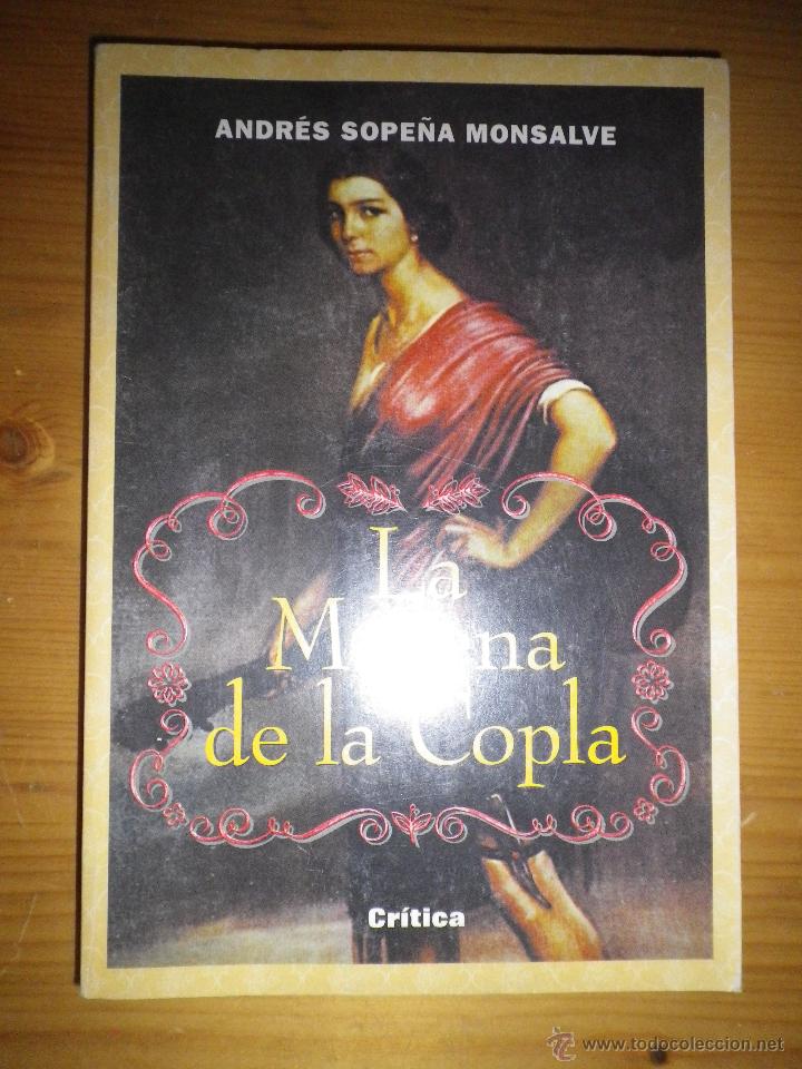 la morena de la copla por andres sopeña monsalv - Compra venta en  todocoleccion