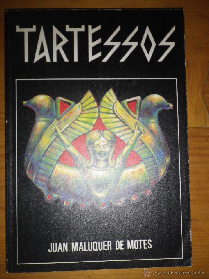 Libros: TARTESSOS POR JUAN MALUQUER DE MONTES - Foto 1