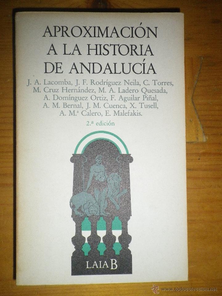Libros: APROXIMACI&Oacute;N A LA HISTORIA DE ANDALUC&Iacute;A - Foto 1