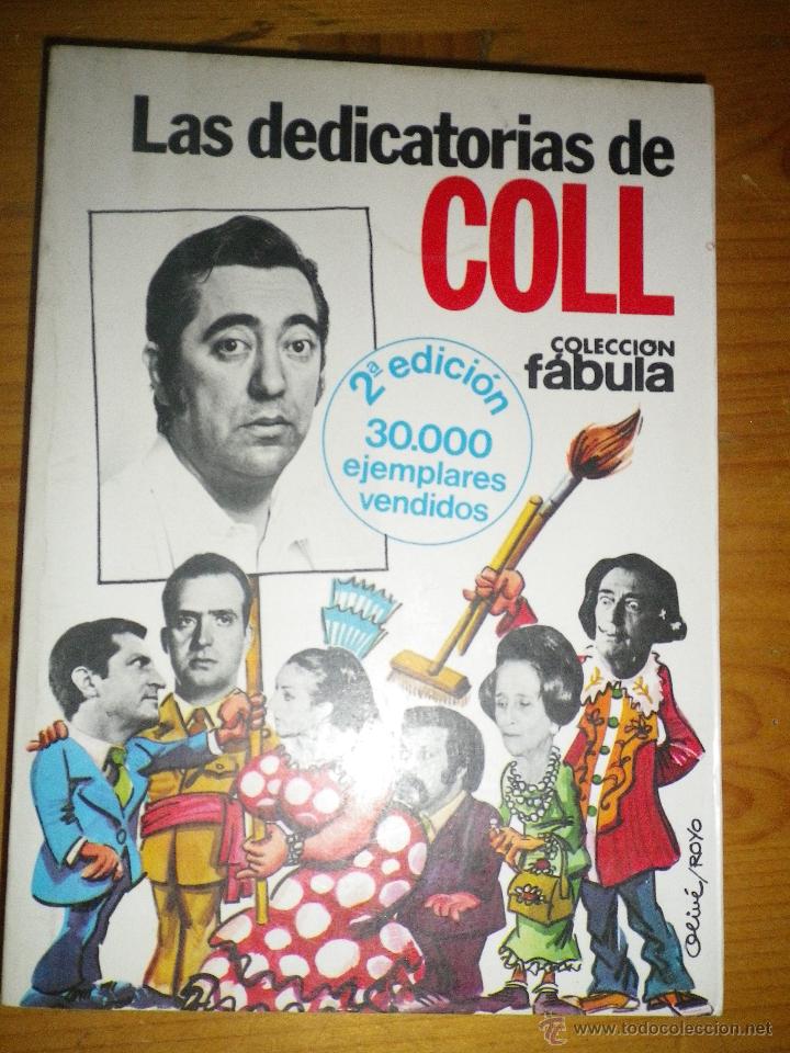 Libros: LAS DEDICATORIAS DE COLL - Foto 1