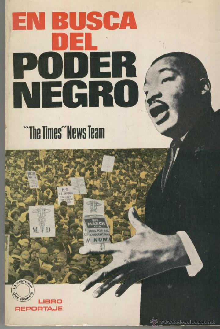 Libros: EN BUSCA DEL PODER NEGRO The Times EDITORIAL: Bruguera - The Times - Foto 1