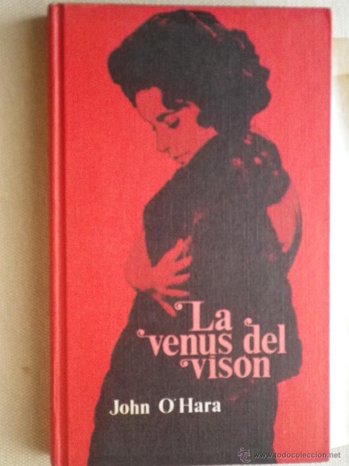 Libros: LIBRO LA VENUS DEL VISON POR  JOHN O HARA - Foto 1