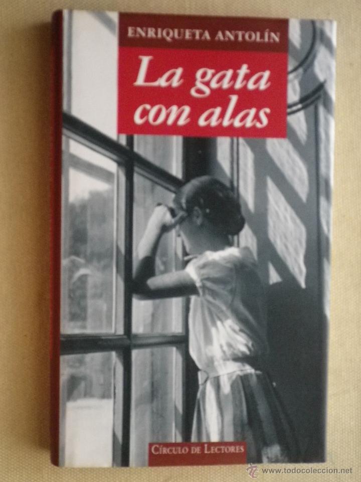 Libros: LIBRO LA GATA CON ALAS POR ENRIQUETA  ANTOLIN - Foto 1