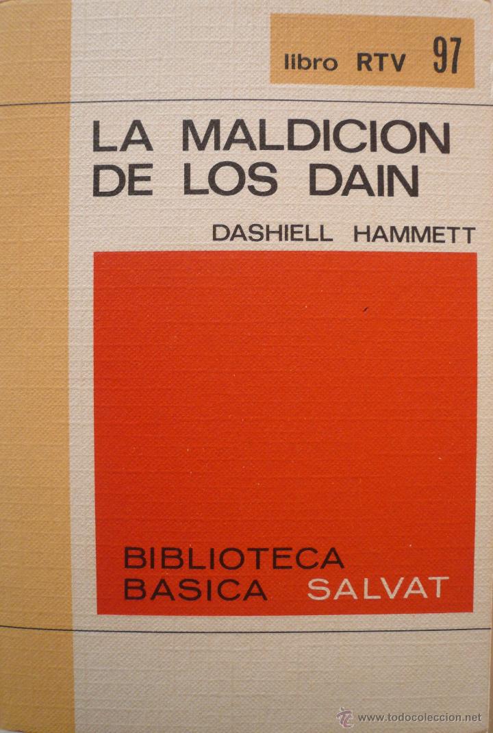 Libros: DASHIELL HAMMET / LA MALDICI&Oacute;N DE LOS DAIN (D-977) - Foto 1