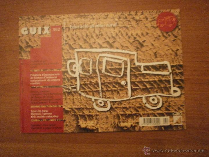 Libros: GUIX 352--EDUCACIO AL MON RURAL - Foto 1