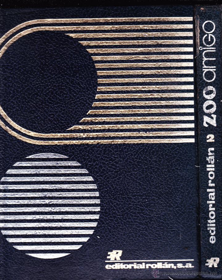Libros: ZOO AMIGO TOMO NUMERO 2 EDITORIAL ROLLAN . - Foto 2