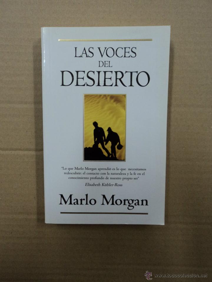 Libros: Las voces del desierto - Marlo Morgan - Foto 1