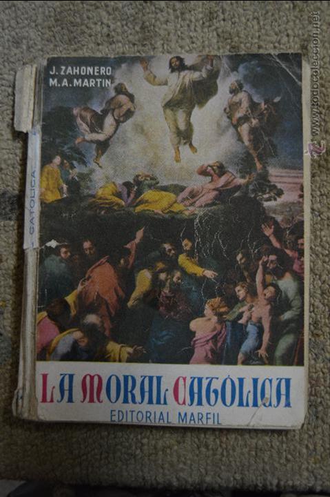 Libros: libro la moral cat&oacute;lica editorial marfil - Foto 1