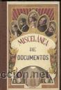 Libros: MISCELANEA DE DOCUMENTOS, DALMAU, REEDICION, EN PERFECTO ESTADO - Foto 1