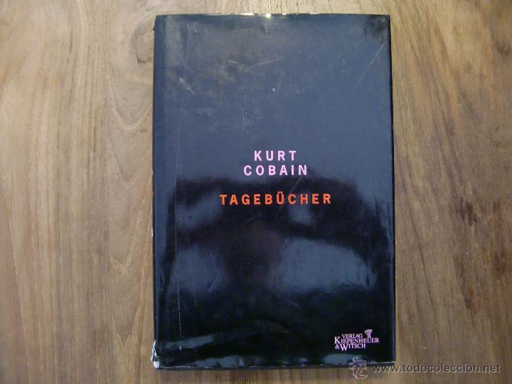 Libros: Kurt Cobain Tageb&uuml;cher (diarios en alem&aacute;n/ingles) - Foto 1