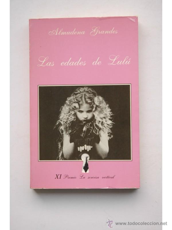 Libros: Las edades de Lul&uacute; - GRANDES, Almudena - Foto 1
