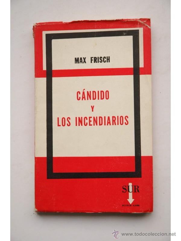 Libros: C&aacute;ndido y los incendiarios - FRISCH, Max - Foto 1