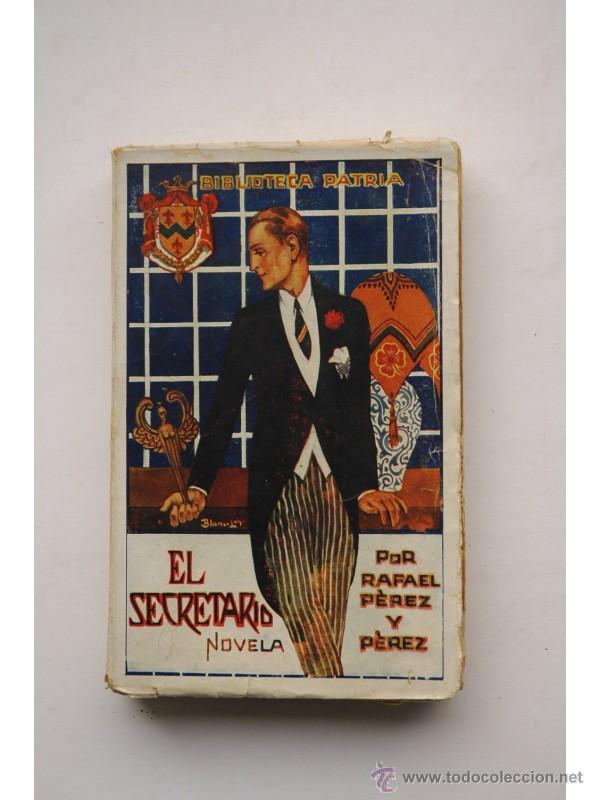 Libros: El secretario - P&Eacute;REZ Y P&Eacute;REZ, Rafael - Foto 1