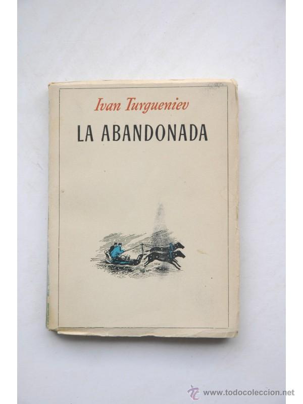 Libros: La abandonada - TURGUENIEV, Ivan - Foto 1
