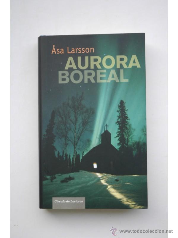 Libros: Aurora Boreal - LARSSON, Asa - Foto 1