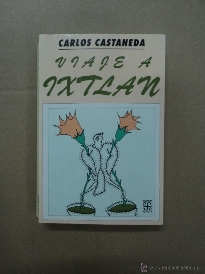 Libros: Viaje a Ixtlan  - Carlos Castaneda - Foto 1