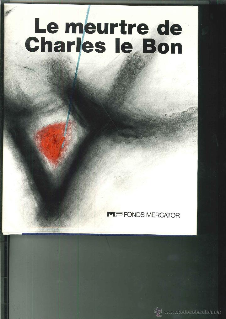 Libros: LE MEURTRE DE CHARLES LE BON. Galbert de Bruges - Foto 1
