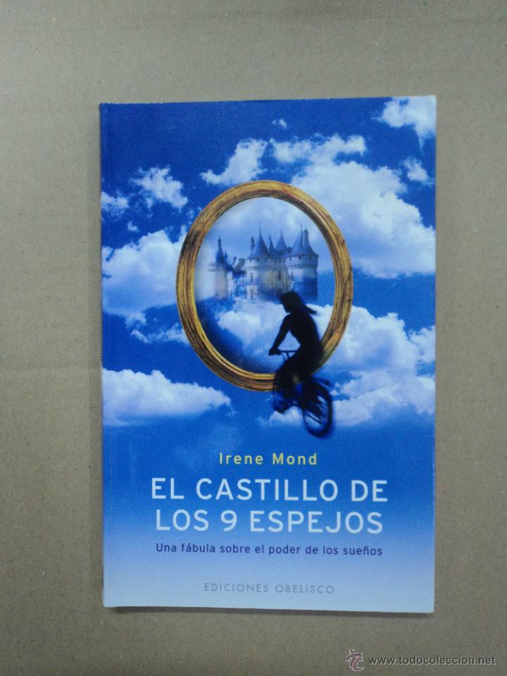 Libros: El Castillo de los 9 espejos - Irene Mond - Foto 1