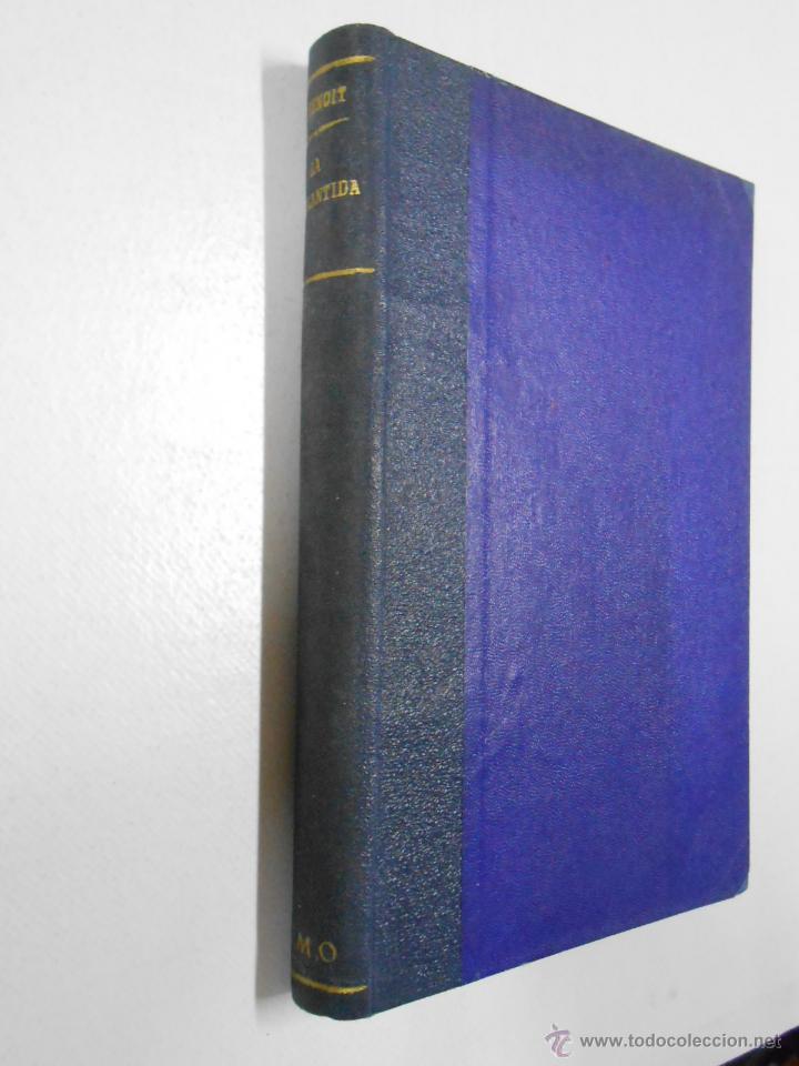 Libros: LA ATLANTIDA. PIERRE BENOIT. 1942. TDK1 - - Foto 3
