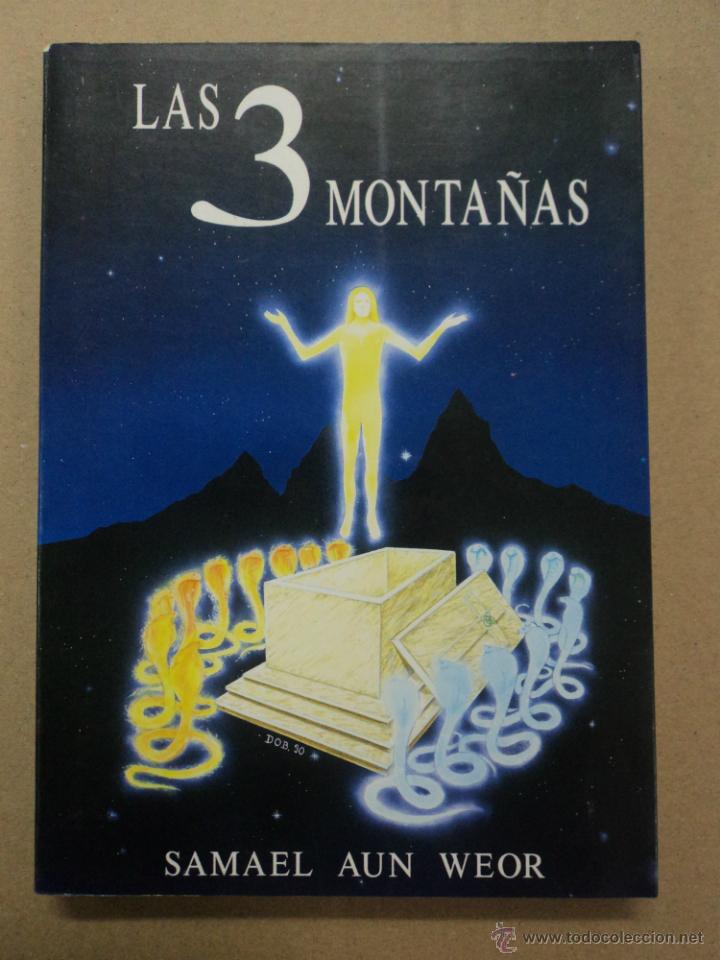 Libros: Las 3 Monta&ntilde;as - Samael aun Weor - Foto 1