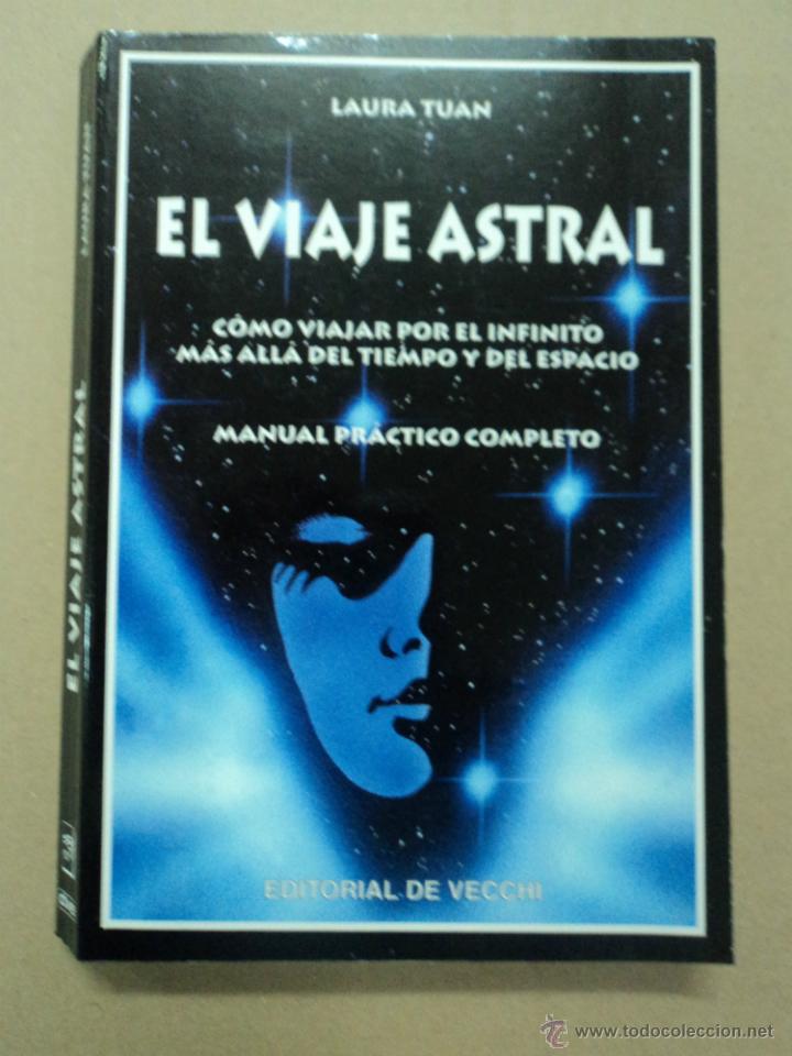 Libros: El viaje Astral - Laura Tuan - Foto 1
