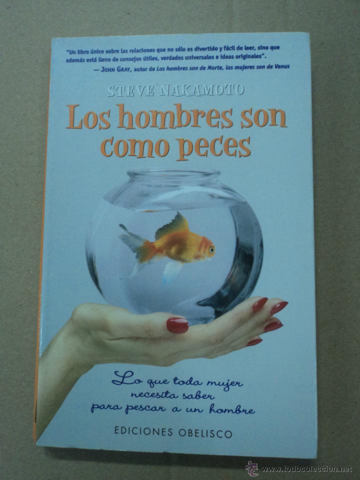 Libros: Los hombres son como peces-Steve Nakamoto - Foto 1