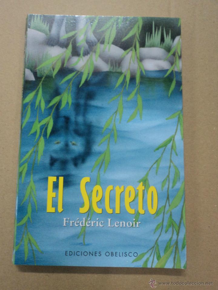 Libros: El Secreto - Fr&eacute;d&eacute;ric Lenoir - Foto 1