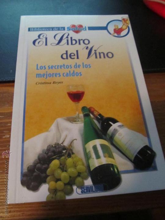 Libros: M69 LIBRO EL LIBRO DEL VINO BIBLIOTECA DE LA SALUD  EDITORIAL SERVILIBRO NUEVO - Foto 1