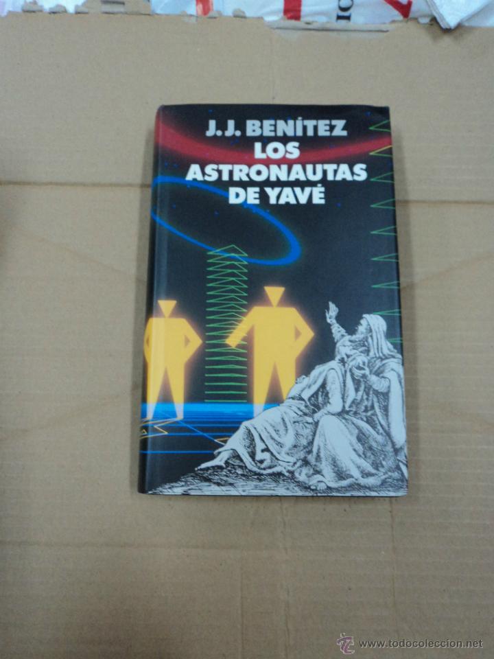 Libros: Los Astronautas de Yav&eacute; - J. J. Benitez - Foto 1