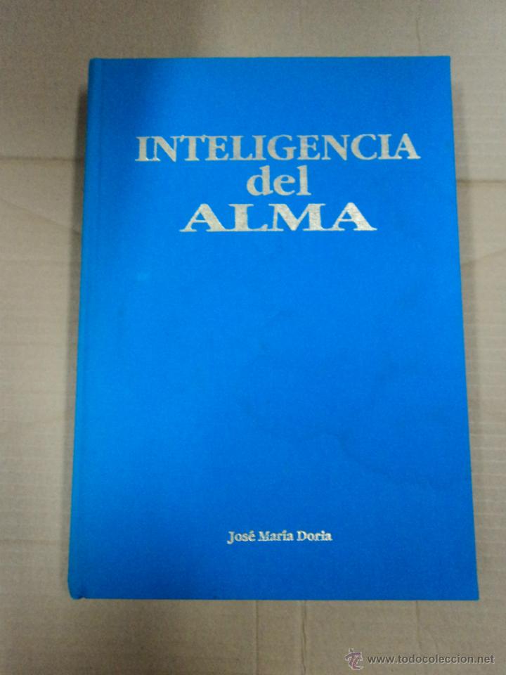 Libros: Inteligencia del Alma - Jos&eacute; Mar&iacute;a Doria - Foto 1