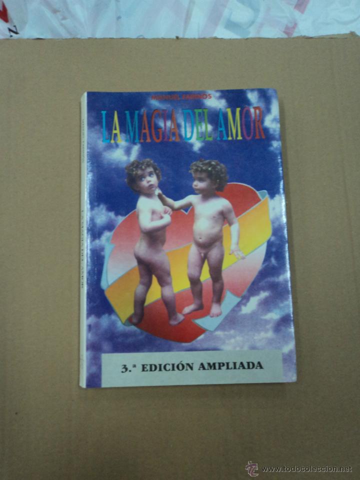 Libros: La Magia del Amor  - Manuel Farinos - Foto 1