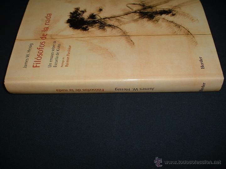 Libros: FIL&Oacute;SOFOS DE LA NADA - JAMES W. HEISIG - HERDER - 2002. - Foto 3