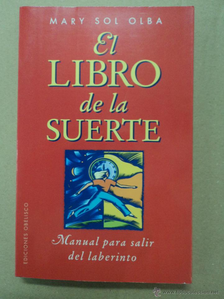 Libros: El libro de la suerte - Mary Sol Olba - Foto 1