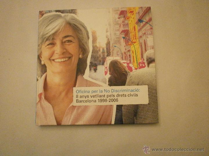 Libros: 8 ANYS  VETLLANT  PELS DRETS  CIVILS - BARCELONA 1998--2006--
