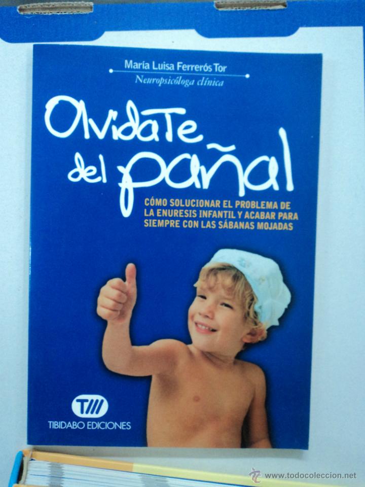Libros: Olvidate del Pa&ntilde;al - Mar&iacute;a Luisa Ferrer&oacute;s Tor - Foto 1