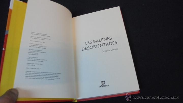 Libros: EMI MAX - LES BALENES DESORIENTADES - GEMMA LIENAS - EDITORIAL LA GALERA. - Foto 2